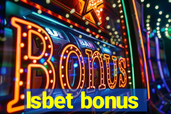 lsbet bonus